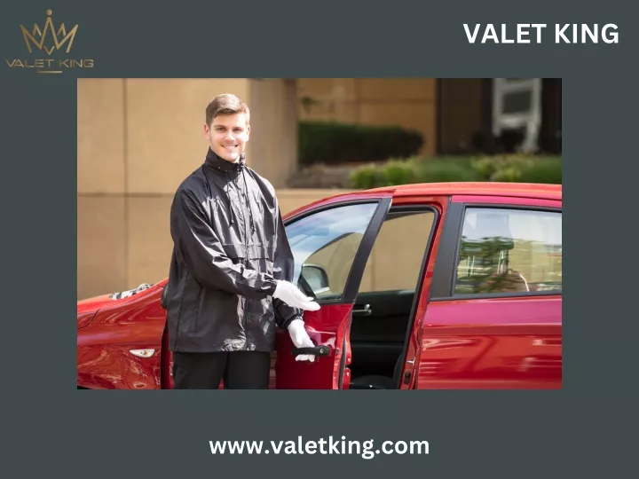 valet king