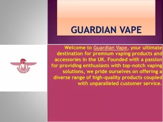 Guardian Vape