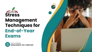 stress management techniques for end of year exams