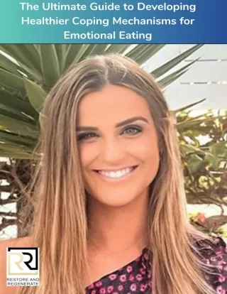 The Ultimate Guide to Developing Healthier Coping Mechanisms for Emotional Eating