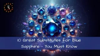 10 Great Substitutes for Blue Sapphire - You Must Know