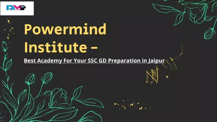 powermind institute best academy for your ssc gd preparation in jaipur