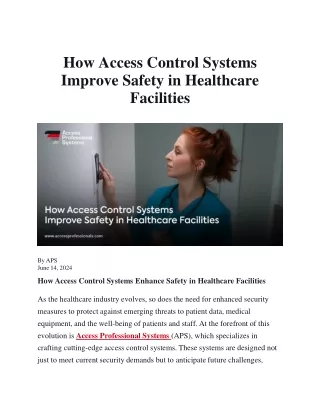 How Access Control Systems Improve Safety in Healthcare Facilities