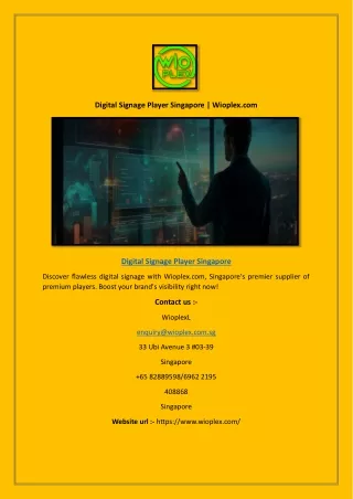 Digital Signage Player Singapore | Wioplex.com