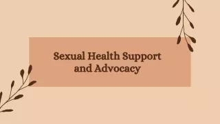 Sexual Health Support and Advocacy