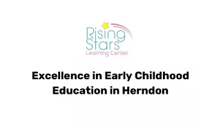 Discover Excellence in Early Childhood Education at Rising Stars Learning Center