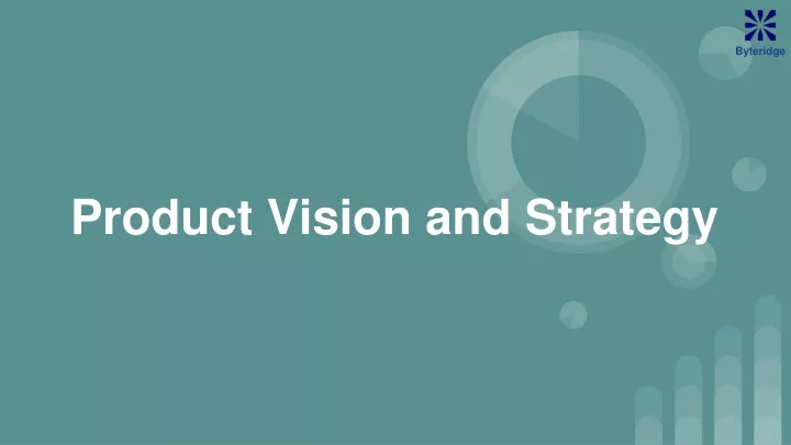 product vision and strategy