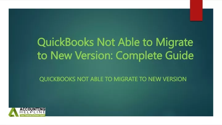 quickbooks not able to migrate to new version complete guide