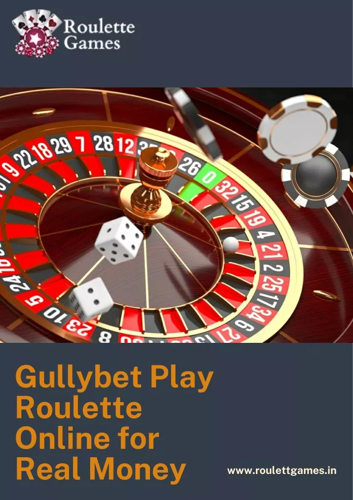 gullybet play roulette online for real money