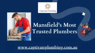 Blocked Drains Mansfield Specialists | Captivate Plumbing