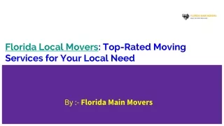 Florida Local Movers_ Top-Rated Moving Services for Your Local Need