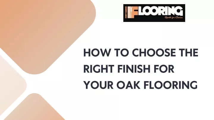 how to choose the right finish for your