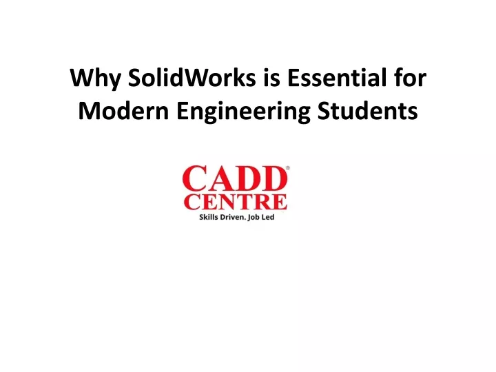 why solidworks is essential for modern engineering students