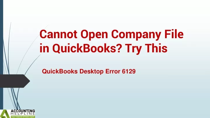 cannot open company file in quickbooks try this