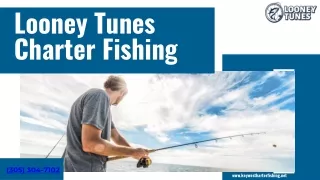 Looney Tunes Charter Fishing