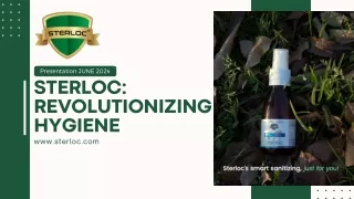 Sterloc: Revolutionizing Hygiene with Non-Alcohol Sanitizer
