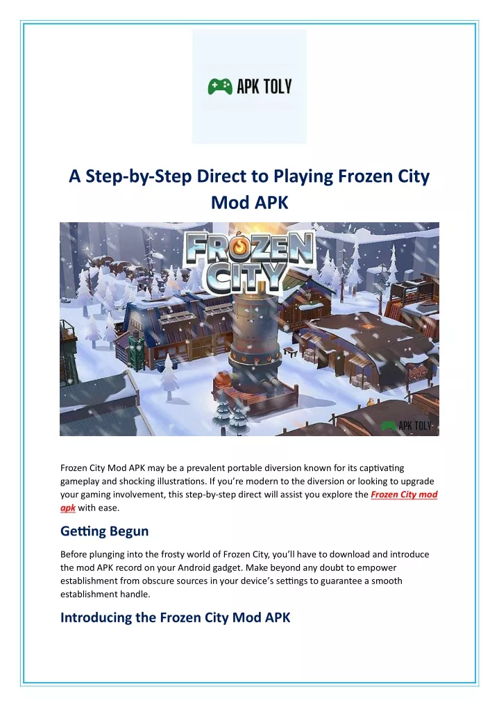 a step by step direct to playing frozen city