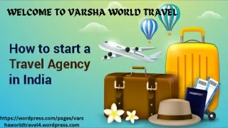 WELCOME TO VARSHA WORLD TRAVEL