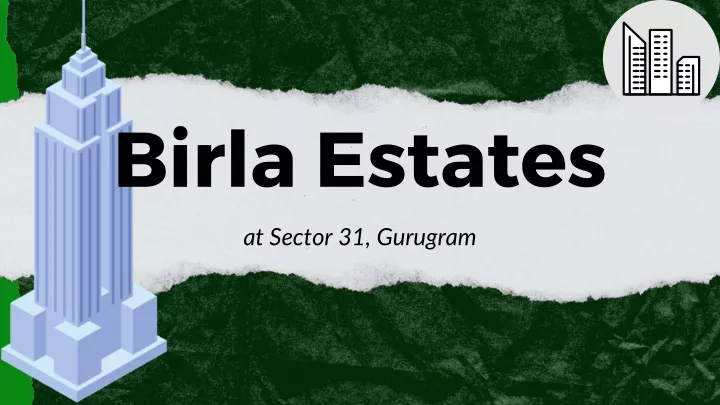 birla estates