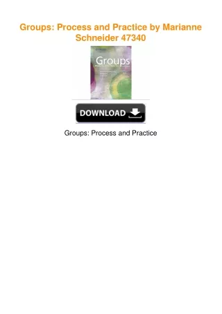 Groups: Process and Practice by Marianne Schneider 47340