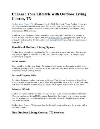 Enhance Your Lifestyle with Outdoor Living Conroe, TX