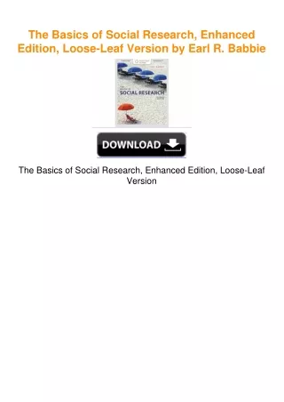 The Basics of Social Research, Enhanced Edition, Loose-Leaf Version by