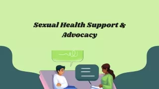 Sexual Health Support and Advocacy