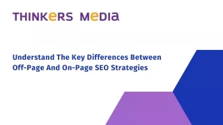 Understand The Key Differences Between Off-Page And On-Page SEO Strategies