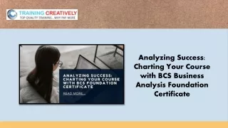 Analyzing Success Charting Your Course with BCS Business Analysis Foundation Certificate