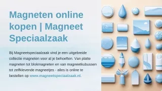 Magneten online kopen : Magneet Speciaalzaak