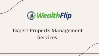 Professional Property Management Services by Wealth Flip
