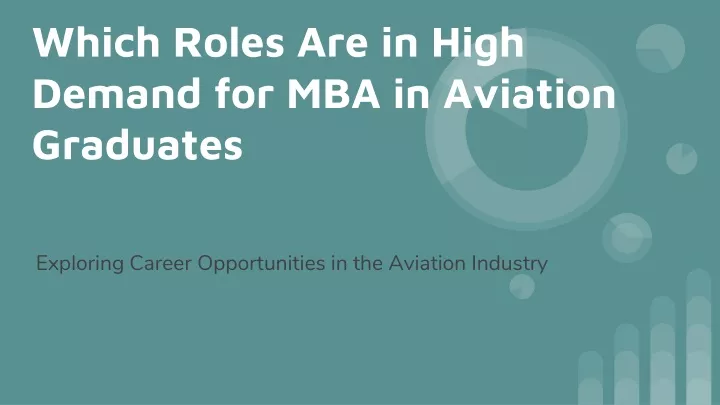 which roles are in high demand for mba in aviation graduates