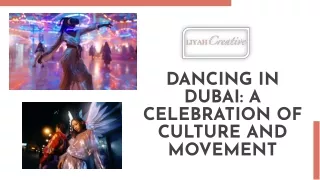 dancing in dubai a celebration of culture