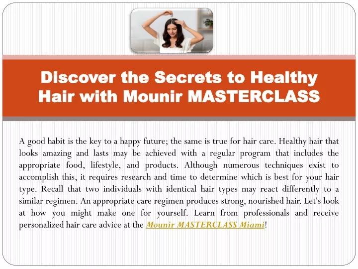 discover the secrets to healthy hair with mounir masterclass