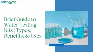 Brief Guide to Water Testing Kits  Types, Benefits, & Uses