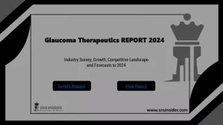 glaucoma therapeutics report 2024