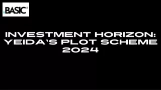 YEIDA's Plot Scheme 2024