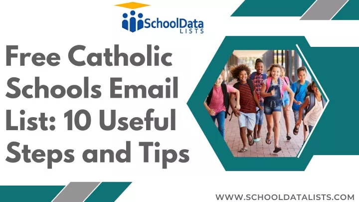 free catholic schools email list 10 useful steps