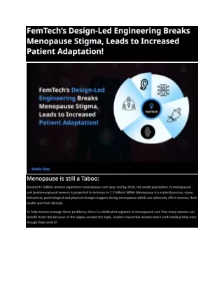 FemTech’s Design-Led Engineering Breaks Menopause Stigma, Leads to Increased Patient Adaptation!