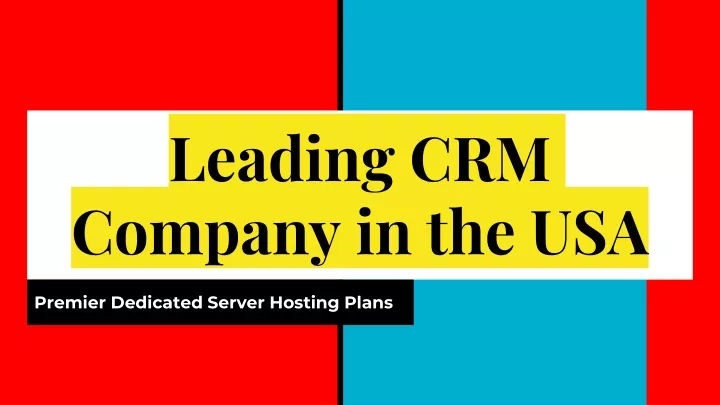 leading crm company in the usa