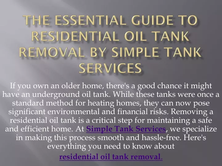 the essential guide to residential oil tank removal by simple tank services