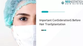 Important Considerations Before Hair Transplantation