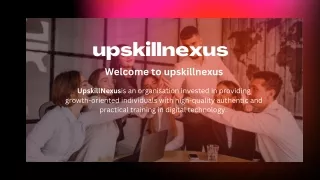 upskillnexus welcome to upskillnexus