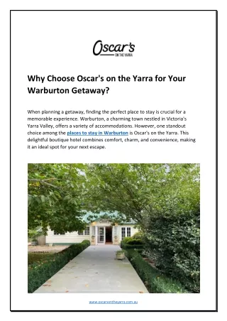 Why Choose Oscar's on the Yarra for Your Warburton Getaway