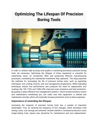 Optimizing The Lifespan Of Precision Boring Tools