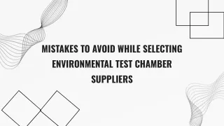 Mistakes to Avoid While Selecting Environmental Test Chamber Suppliers