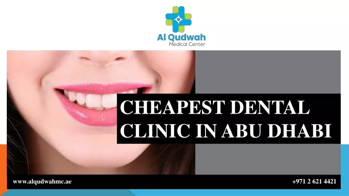 cheapest dental clinic in abu dhabi