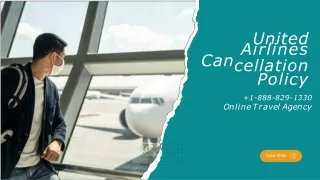 United Airlines Cancellation Policy and Tips
