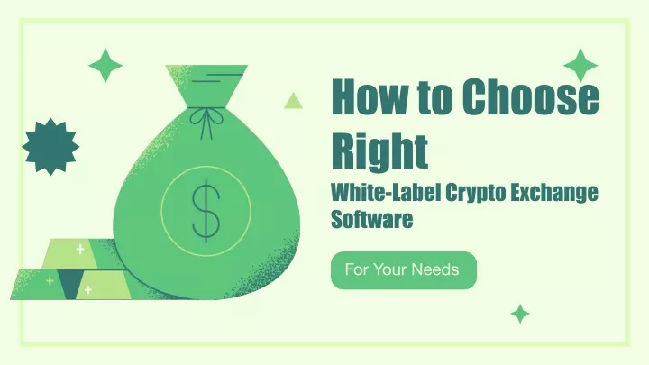 how to choose right white label crypto exchange