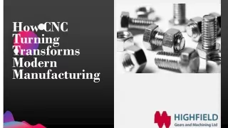 How CNC Turning Transforms Modern Manufacturing